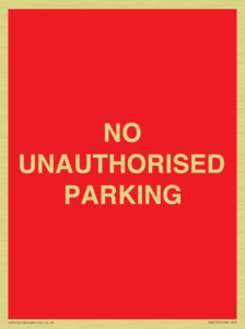 NO UNAUTHORISED PARKING